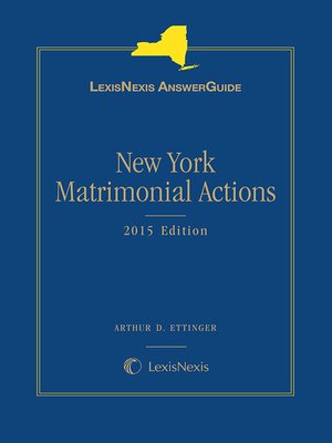 cover image of LexisNexis AnswerGuide New York Matrimonial Actions
